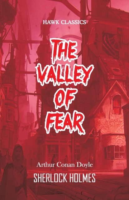 The Valley of Fear, Paperback / softback Book