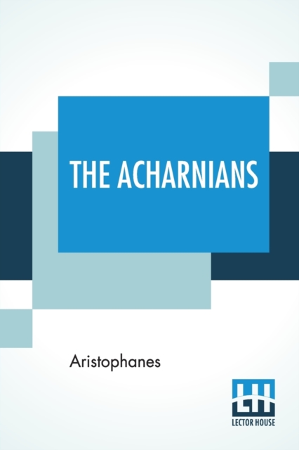 The Acharnians, Paperback / softback Book