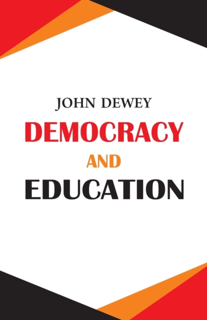 Democracy and Education, Paperback / softback Book