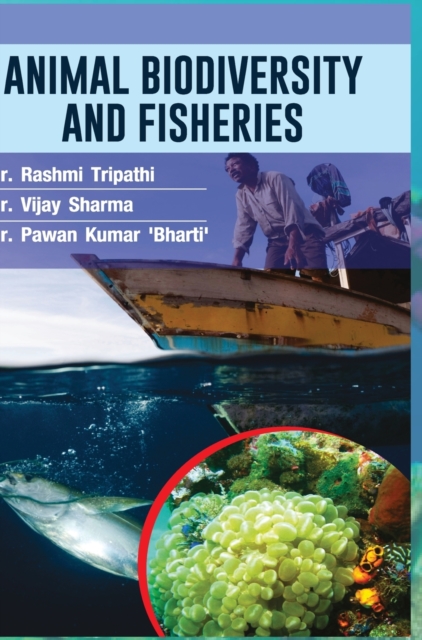 Animal Biodiversity and Fisheries, Hardback Book