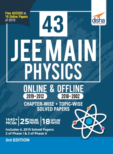 43 Jee Main Physics Online (2019-2012) & Offline (2018-2002) Chapter-Wise + Topic-Wise Solved Papers 3rd Edition, Paperback / softback Book