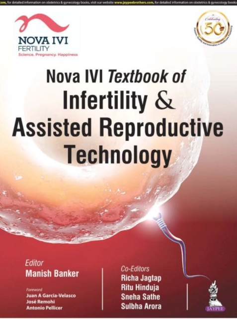 Nova IVI Textbook of Infertility & Assisted Reproductive Technology, Paperback / softback Book