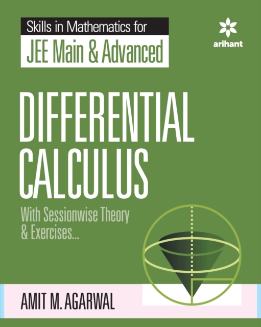 Skills in Mathematics - Differential Calculus for Jee Main and Advanced, Paperback / softback Book