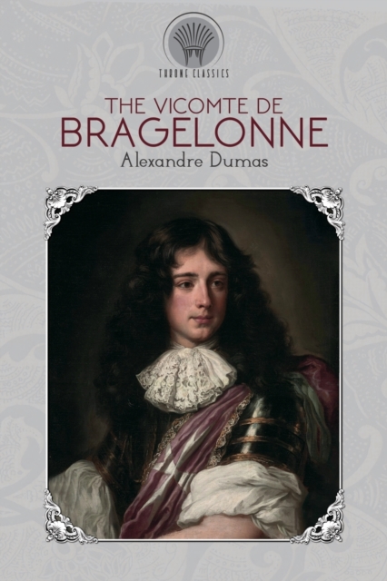 The Vicomte De Bragelonne, Paperback / softback Book