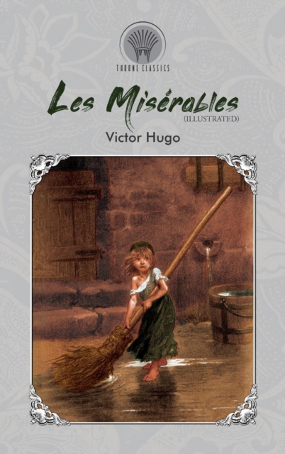 Les Miserables (Illustrated), Hardback Book