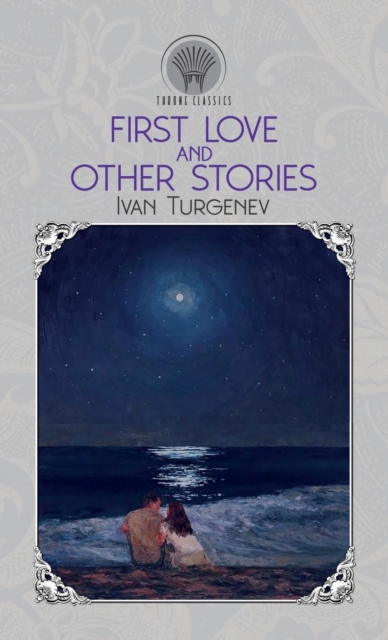 First Love And Other Stories, Hardback Book