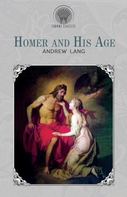 Homer and His Age, Paperback / softback Book