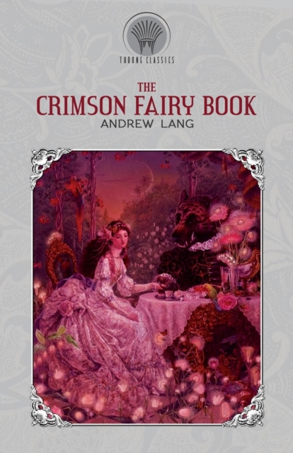 The Crimson Fairy Book, Paperback / softback Book