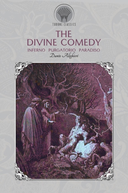 The Divine Comedy : Inferno, Purgatorio, Paradiso, Paperback / softback Book
