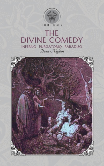 The Divine Comedy : Inferno, Purgatorio, Paradiso, Hardback Book
