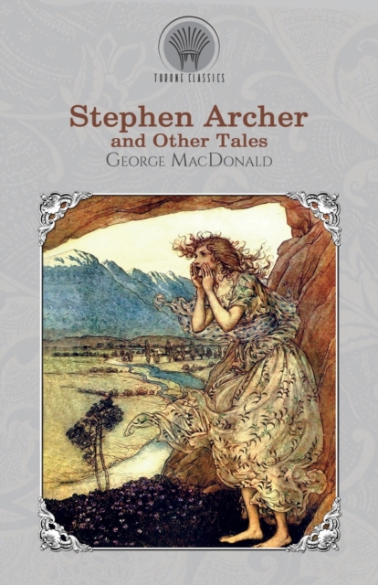 Stephen Archer, and Other Tales, Paperback / softback Book