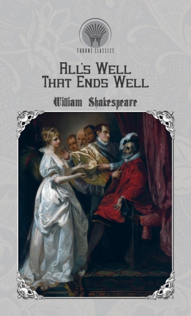 All's Well That Ends Well, Hardback Book