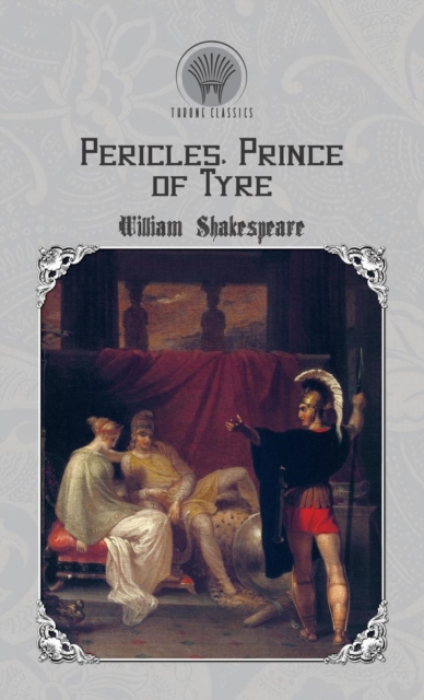 Pericles, Prince of Tyre, Hardback Book