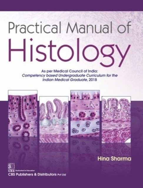 Practical Manual of Histology, Paperback / softback Book