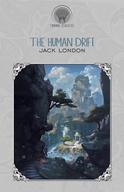 The Human Drift, Paperback / softback Book