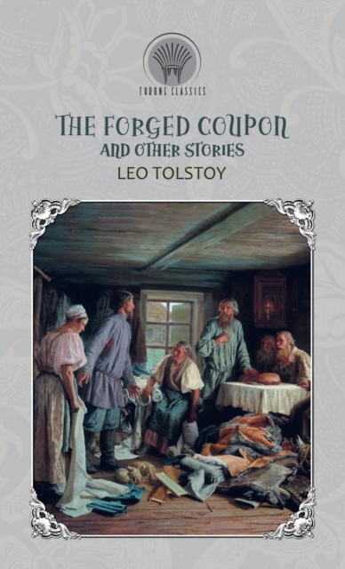 The Forged Coupon, and Other Stories, Hardback Book