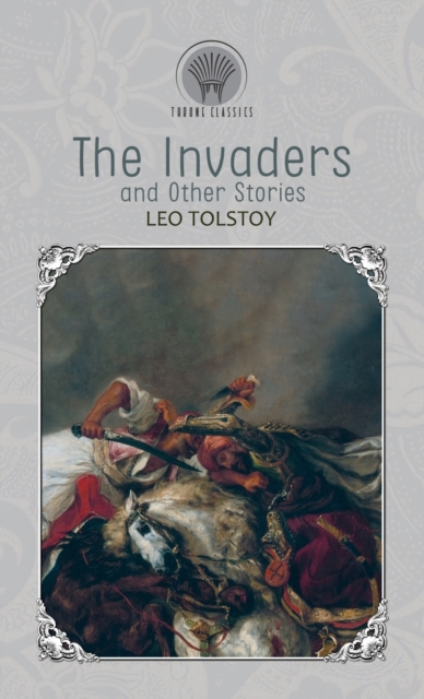 The Invaders, and Other Stories, Hardback Book