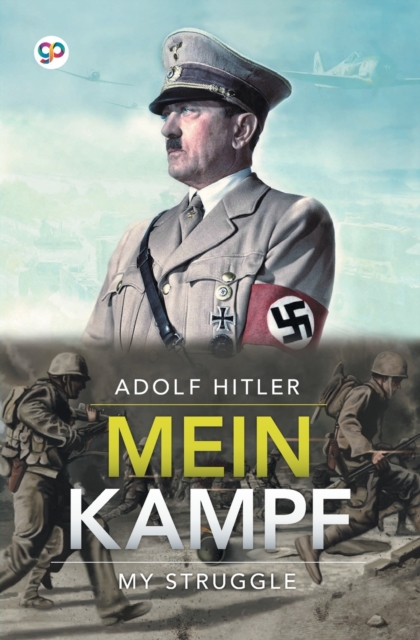 Mein Kampf (My Struggle), Paperback / softback Book