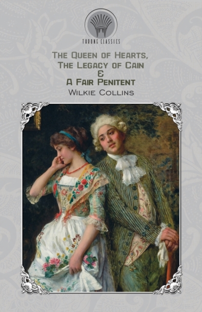 The Queen of Hearts, The Legacy of Cain & A Fair Penitent, Paperback / softback Book