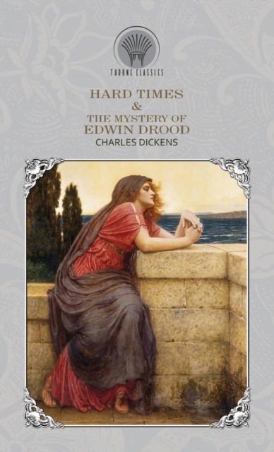 Hard Times & The Mystery of Edwin Drood, Hardback Book
