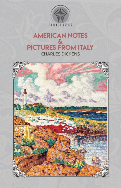 American Notes & Pictures from Italy, Paperback / softback Book