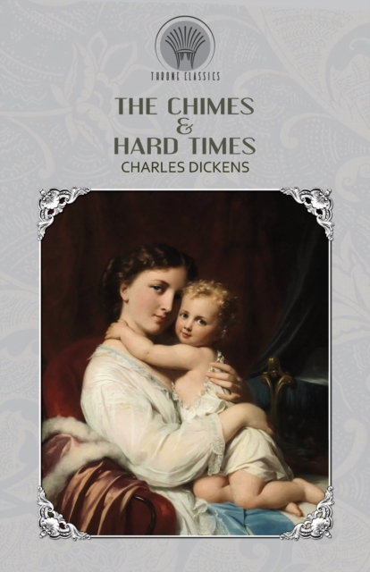 The Chimes & Hard Times, Paperback / softback Book