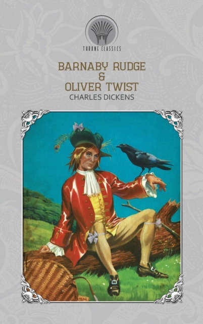 Barnaby Rudge & Oliver Twist, Hardback Book