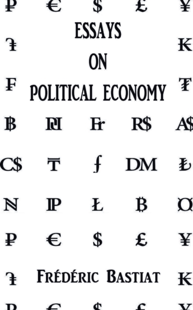Essays on Political Economy, Paperback / softback Book