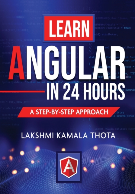 Learn Angular in 24 Hours, Paperback / softback Book