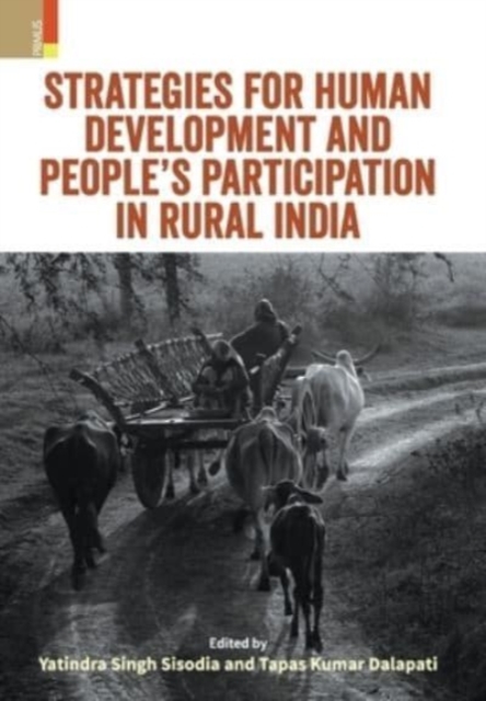 Strategies for Human Development and People's Participation : Challenges and Prospects in Rural India, Hardback Book