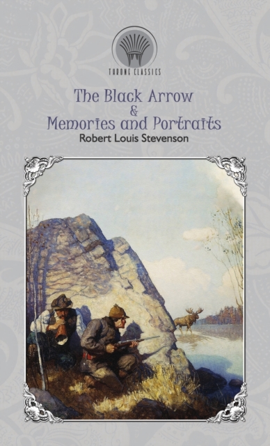 The Black Arrow & Memories and Portraits, Hardback Book
