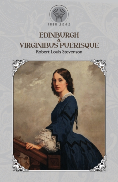 Edinburgh & Virginibus Puerisque, Paperback / softback Book