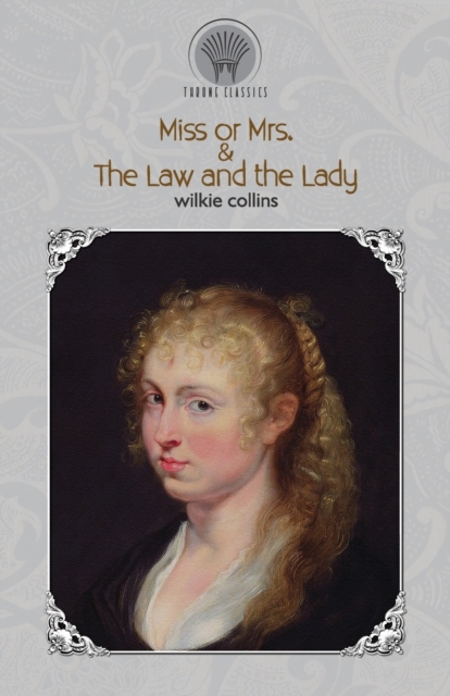 Miss or Mrs.? & The Law and the Lady, Paperback / softback Book