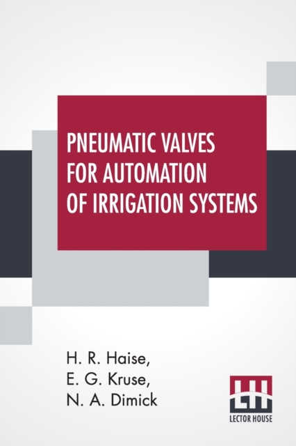 Pneumatic Valves For Automation Of Irrigation Systems, Paperback / softback Book