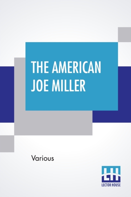 The American Joe Miller : A Collection Of Yankee Wit And Humour Compiled By Robert Kempt, Paperback / softback Book