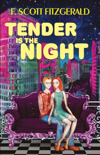 Tender is the Night, Paperback / softback Book