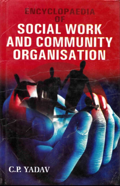 Encyclopaedia of Social Work And Community Organisation, PDF eBook