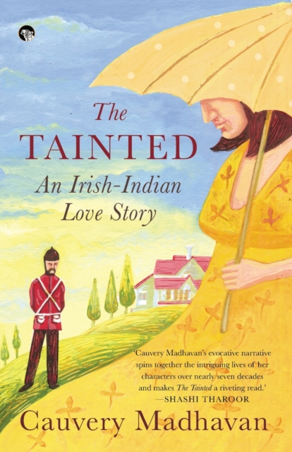 The Tainted : An Indian-Irish Love Story, Paperback / softback Book