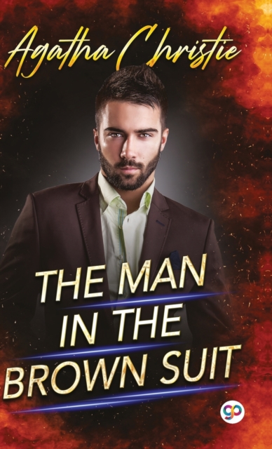 The Man in the Brown Suit, Hardback Book