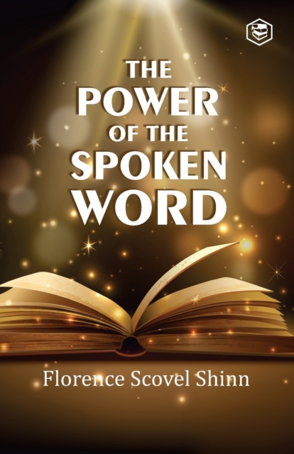 The Power Of The Spoken Word, Paperback / softback Book