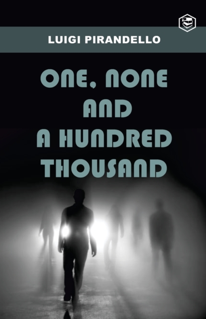 One, None and a Hundred Thousand, Paperback / softback Book