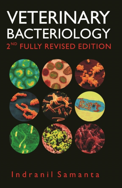 Veterinary Bacteriology: 2nd Fully Revised and Enlarged Edition, Hardback Book