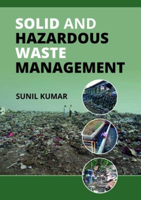 Solid and Hazardous Waste Management, Hardback Book