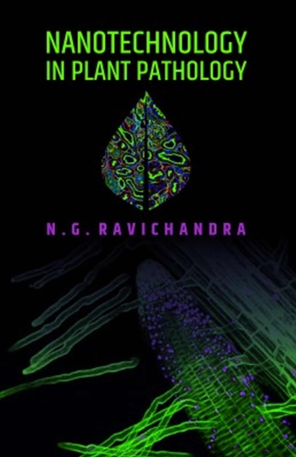 Nanotechnology in Plant Pathology, Hardback Book