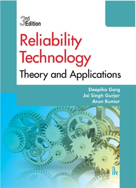 RELIABILITY TECHNOLOGY : Theory and Applications, Paperback / softback Book