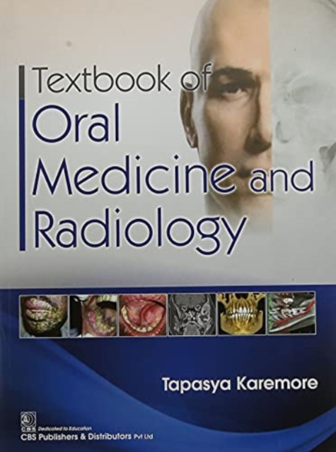 Textbook of Oral Medicine and Radiology, Paperback / softback Book