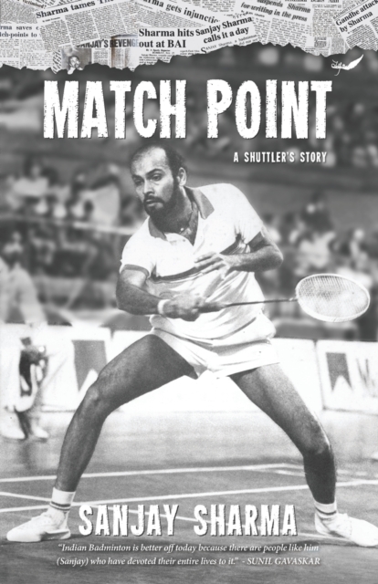 Match Point : A Shuttler's Story, Paperback / softback Book