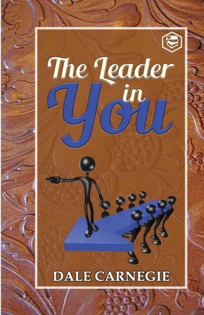 The Leader in you, Paperback / softback Book
