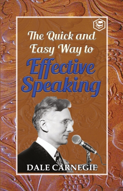 The Quick and Easy Way to effective Speaking, Paperback / softback Book