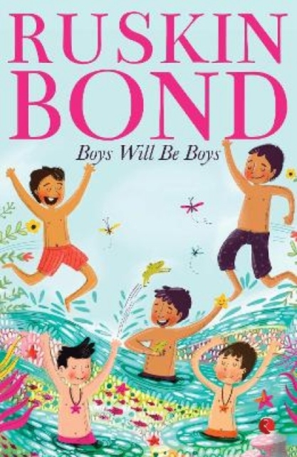 BOYS WILL BE BOYS, Paperback / softback Book